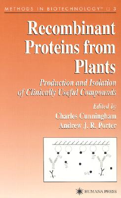 Recombinant Proteins from Plants