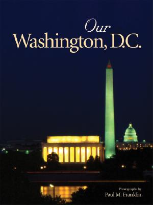 Our Washington, D.C.
