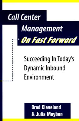 Call Center Management on Fast Forward