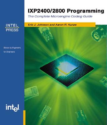 IXP2400/2800 Programming