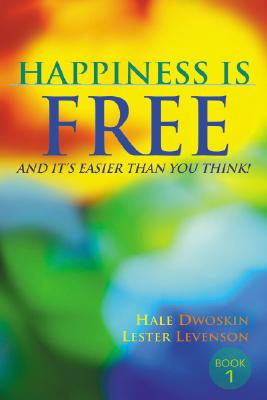 Happiness Is Free, and It&#39;s Easier Than You Think!