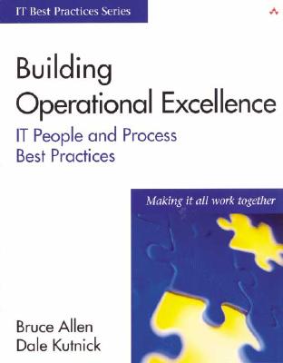 Building Operational Excllence: It People and Process Best Practices