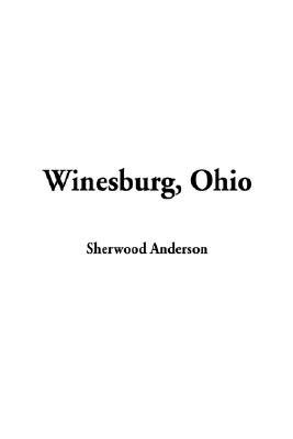 Winesburg, Ohio (Hardcover)