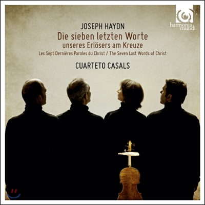 Cuarteto Casals 하이든: 십자가 위의 일곱 말씀 - 카잘스 사중주단 (Haydn: String Quartet, Op. 51 &#39;Seven Last Words&#39;)