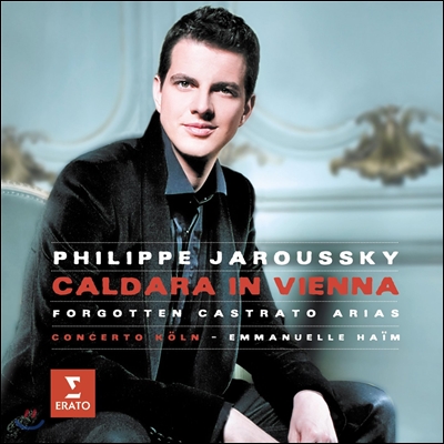 Philippe Jaroussky 칼다라 : 잊혀진 카스트라토 아리아 - 필립 자로스키 (Caldara in Vienna - Forgotten Castrato Arias)
