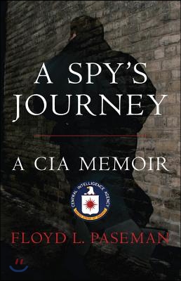 A Spy&#39;s Journey