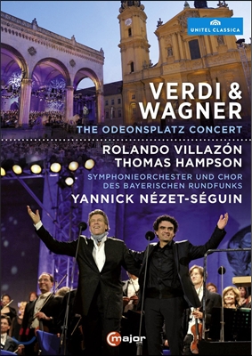 Rolando Villazon / Thomas Hampson 뮌헨 오데온스광장 콘서트: 베르디와 바그너 (Verdi & Wagner - The Odeonsplatz Concert) 