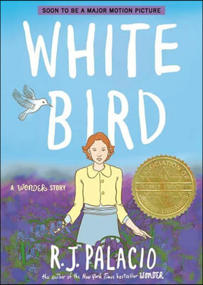 White Bird: A Wonder Story (a Graphic Novel) (Paperback)