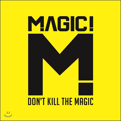 Magic! - Don&#39;t Kill The Magic