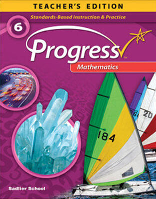 Common Core Progress Mathematics Grade 6 : Teacher's Guide