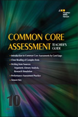 Common Core Assessment Grade 10: Teacher's Guide