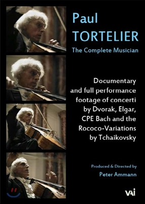 Paul Tortelier 폴 토르틀리에의 모든것 (The Complete Musician)