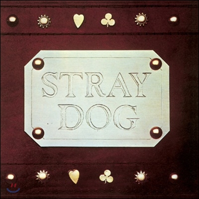 Stray Dog - Stray Dog (40th Anniversary Edition)