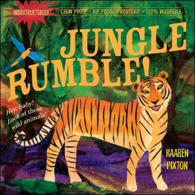 Indestructibles: Jungle Rumble!: Chew Proof - Rip Proof - Nontoxic - 100% Washable (Book for Babies, Newborn Books, Safe to Chew)