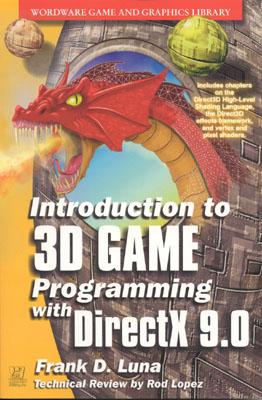 Introduction to 3D Game Programming with DirectX 9 with CDROM