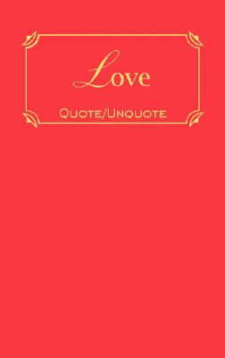 Love: Quotes of Inspiration