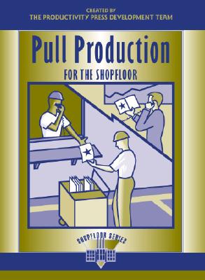 Pull Production for the Shopfloor