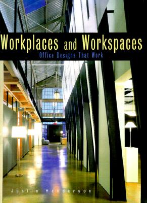 Workplaces and Workspaces