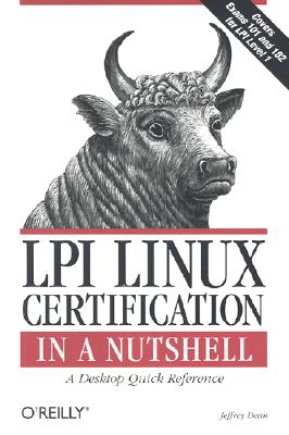 LPI Linux Certification in a Nutshell