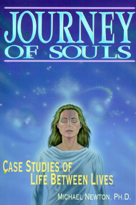 Journey of Souls: Case Studies of Life Between Lives