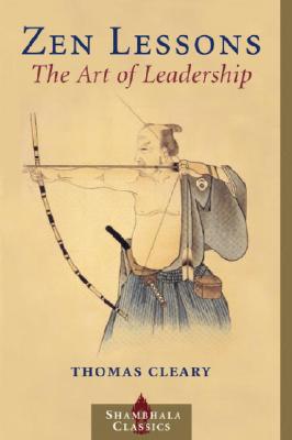 Zen Lessons: The Art of Leadership