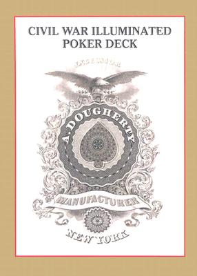 Civil War Illuminated Poker Deck