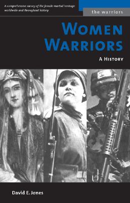 Women Warriors: A History (Revised)