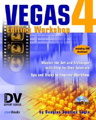 Vegas 4 Editing Workshop