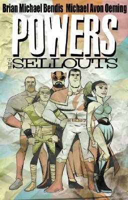 Powers Volume 6: The Sellouts