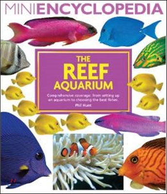 The Reef Aquarium