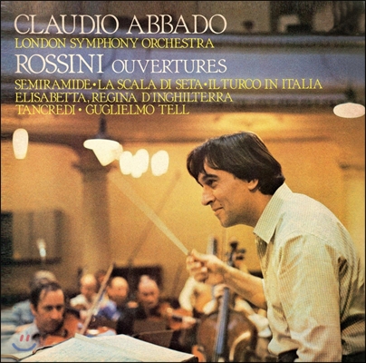 Claudio Abbado 로시니: 서곡집 (Rossini: Overtures) 클라우디오 아바도