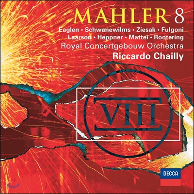 Riccardo Chailly 말러 : 교향곡 8번 "천인 교향곡" - 리카르도 샤이 (Mahler: Symphony No. 8 in E flat major 'Symphony of a Thousand')