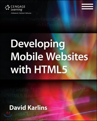 Developing Mobile Websites with HTML5