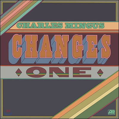 Charles Mingus - Changes one