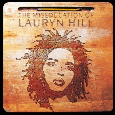 Lauryn Hill - The Miseducation Of