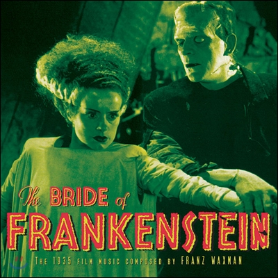 프랑켄슈타인의 신부 영화음악 (Bride Of Frankenstein OST - Music by Franz Waxman 프란츠 왁스만) [LP]