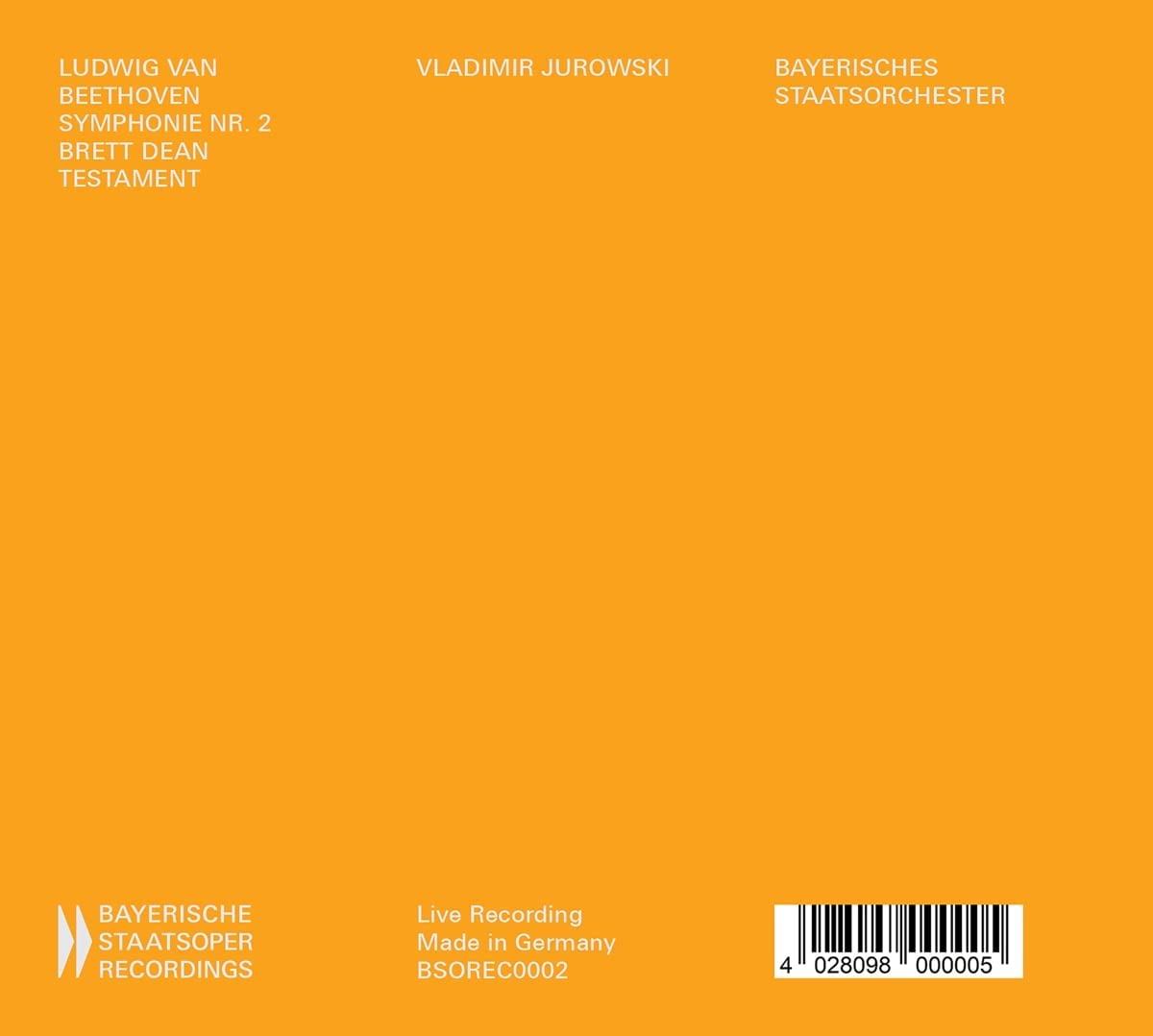Vladimir Jurowski 베토벤: 교향곡 2번 / 브렛 딘: 테이스트먼트 (Beethoven: Symphony No. 2 / Brett Dean: Testament)