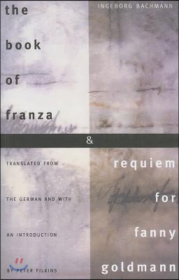 The Book of Franza &amp; Requiem for Fanny Goldmann