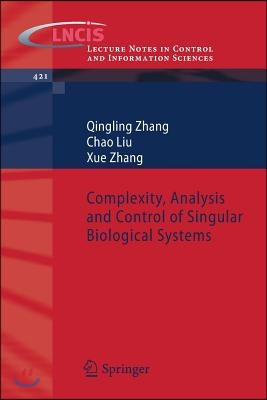 Complexity, Analysis and Control of Singular Biological Systems