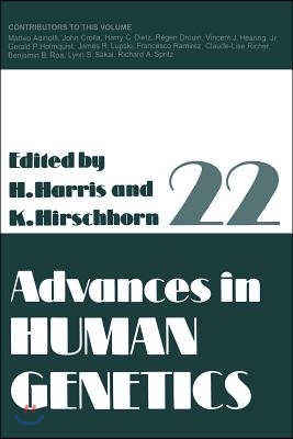 Advances in Human Genetics