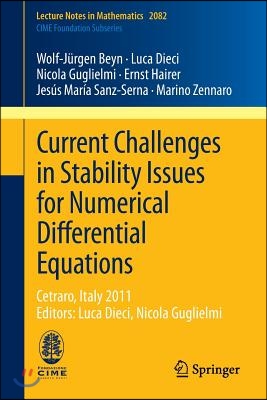 Current Challenges in Stability Issues for Numerical Differential Equations: Cetraro, Italy 2011, Editors: Luca Dieci, Nicola Guglielmi