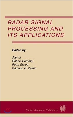 Radar Signal Processing and Its Applications