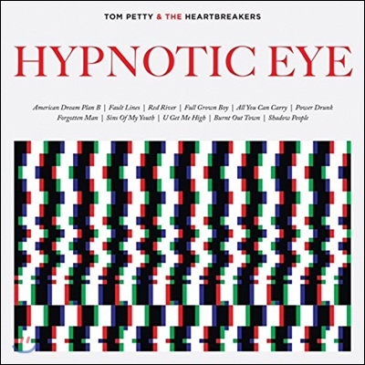 Tom Petty & The Heartbreakers - Hypnotic Eye