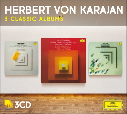 Herbert von Karajan 헤르베르트 폰 카라얀 - 쇤베르크 / 베베른 / 베르크 (3 Classic Albums)