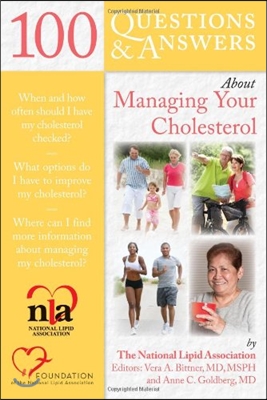 100 Questions &amp; Answers about Managing Your Cholesterol