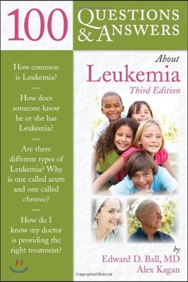 100 Questions & Answers about Leukemia