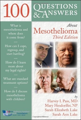 100 Questions &amp; Answers about Mesothelioma