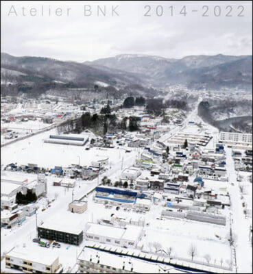 AtelierBNK 2014－2022