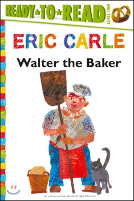 Walter the Baker/Ready-To-Read Level 2