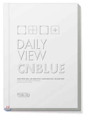 씨엔블루 1st Self-Camera Edition : CNBLUE Daily View
